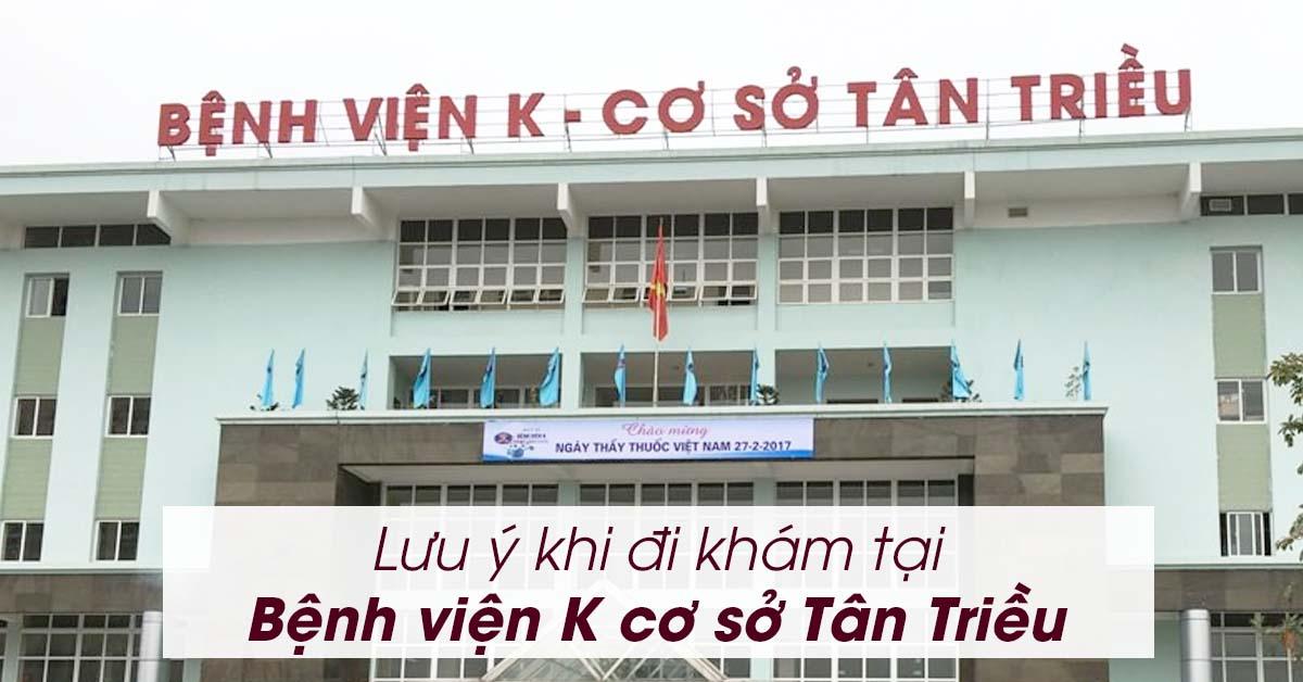 Toàn cảnh Bệnh viện K cơ sở Tân Triều, một địa điểm y tế quan trọng nằm gần ranh giới Yên Xá và Tân Triều.