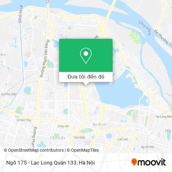Cách di chuyển đến Ngõ 175 Lạc Long Quân Cầu Giấy nhanh nhất