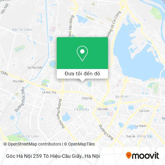 Hướng dẫn đường đi đến Góc Hà Nội quán 259 Tô Hiệu Cầu Giấy Hà Nội trên bản đồ