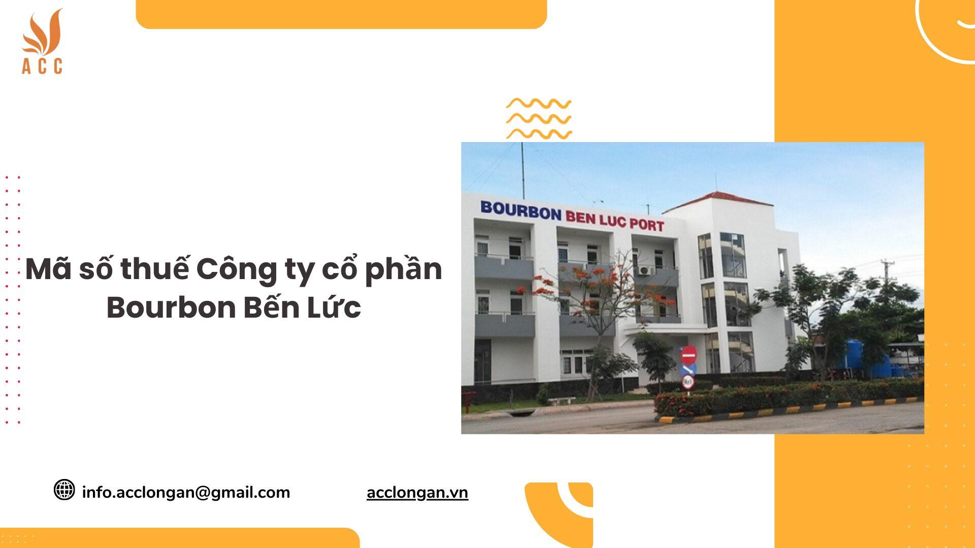 Dia chi chinh xac va vi tri cua Cang Bourbon Ben Luc Nguyen Trung Truc tai thi tran Ben Luc Long An